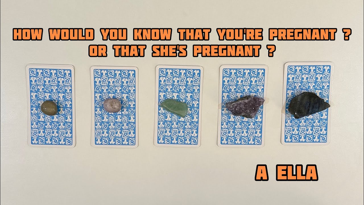 How would you know that you're Pregnant ? Or that she's pregnant ? - Pick A Card ✨ Traot Reading ✨