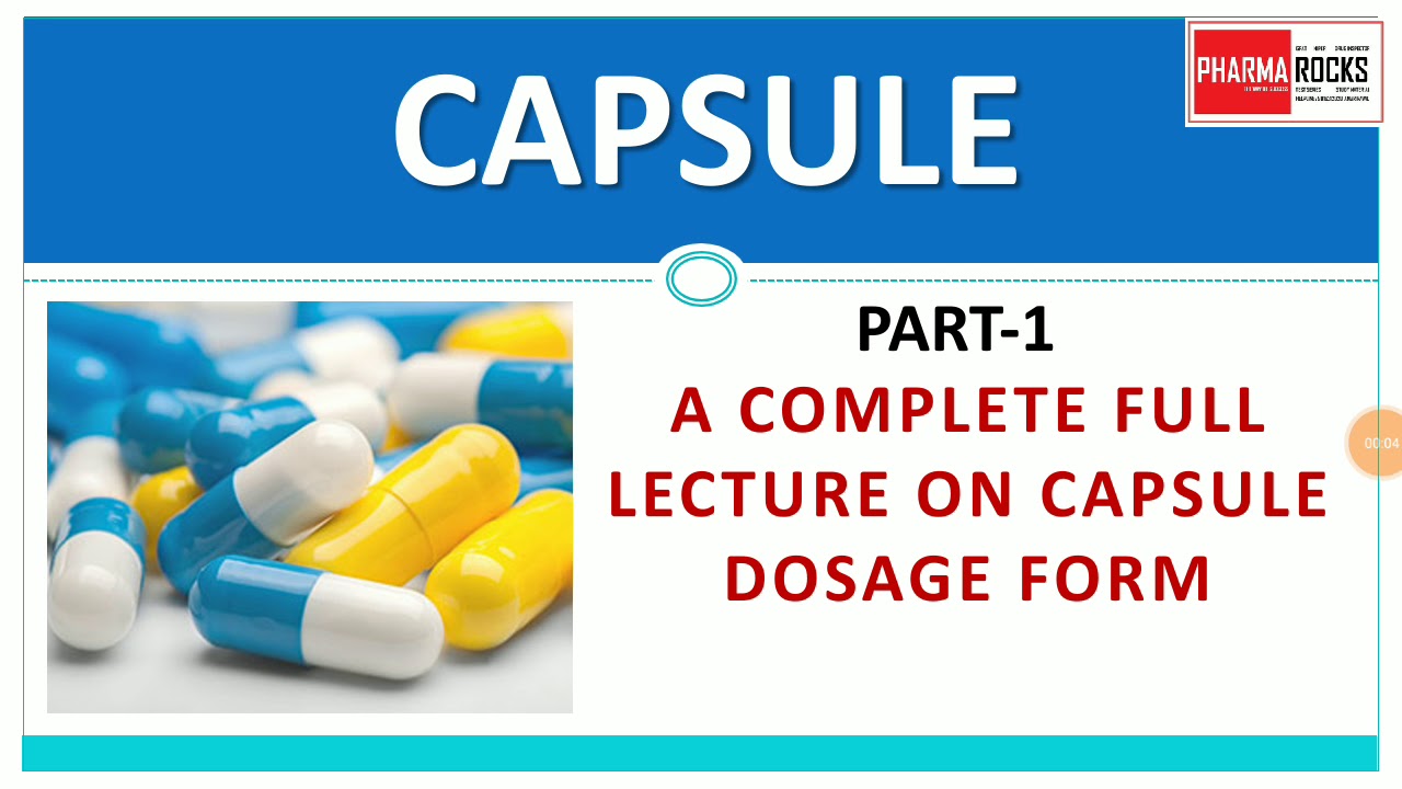 CAPSULE DOSAGE FORM PART-1 FOR GPAT NIPER DI PHARMACIST