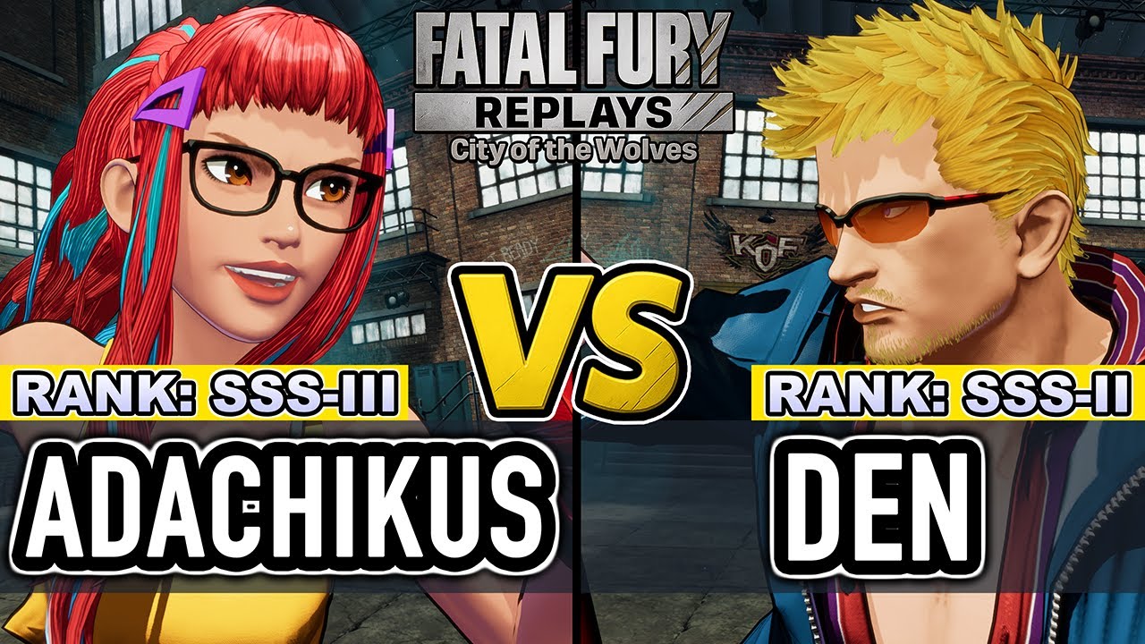 FF COTW ▰ ADACHIKUS (Preecha) vs DEN (Billy) ▰ Fatal Fury CotW High Level Gameplay