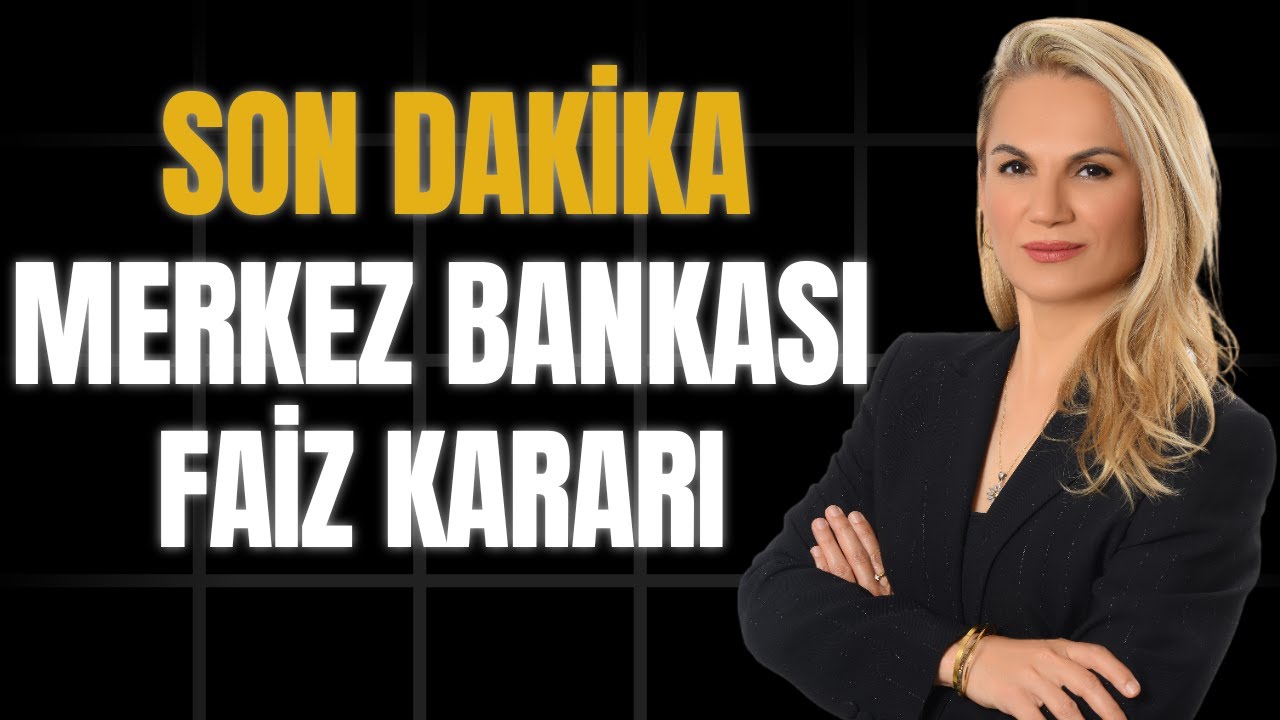 Son dakika! Merkez Bankası Faiz Kararı