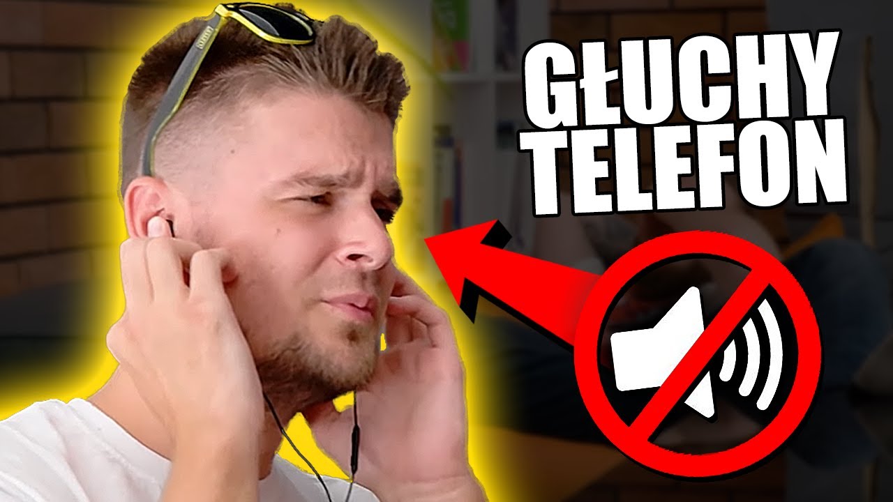 GŁUCHY TELEFON... ALE NIC NIE SŁYSZYMY! *tylko ruch warg*