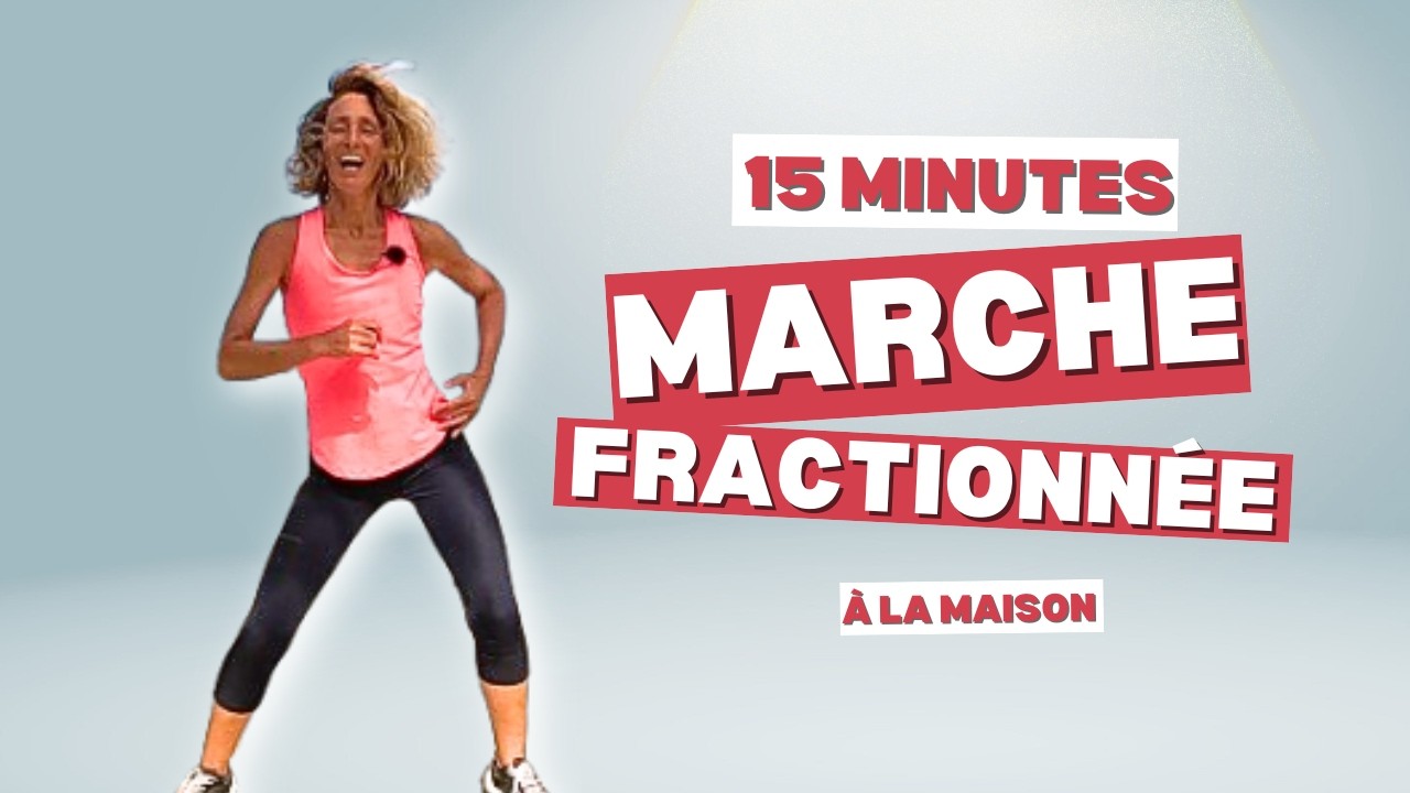 15 Min Marche fractionnée pour améliorer le cardio et se remettre en forme à la maison