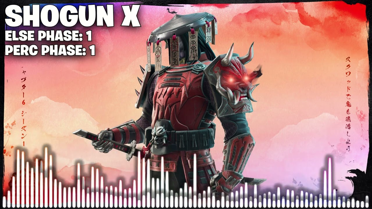Fortnite Shogun X Boss Music Extended - Else Phase: 1 Perc Phase: 1 (Chapter 6 Season 1)