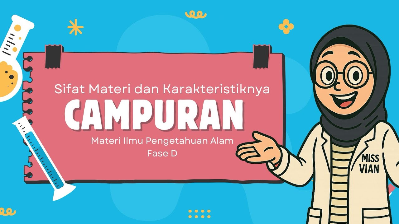 CAMPURAN DAN PEMISAHANNYA