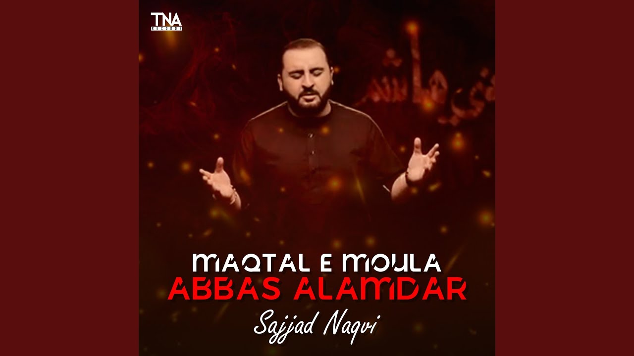 Maqtal E Moula Abbas Alamdar