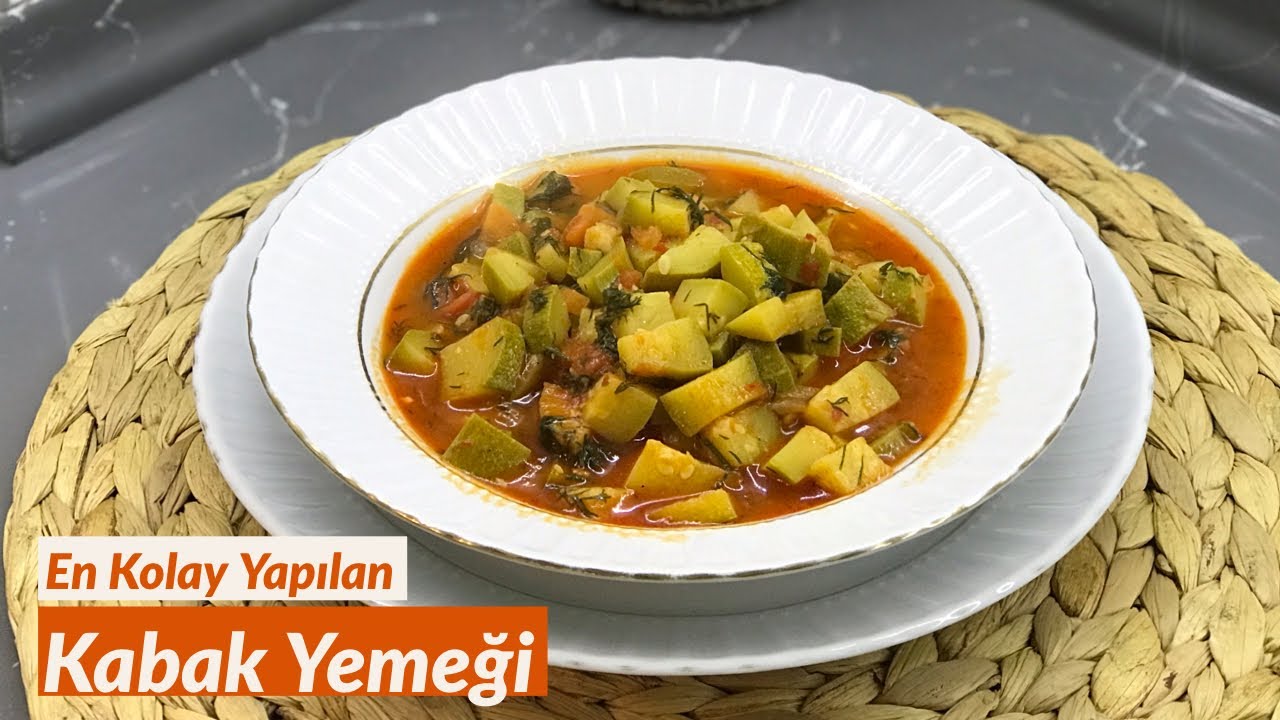 En Kolay Yapılan Kabak Yemeği - Naciye Kesici - Yemek Tarifleri