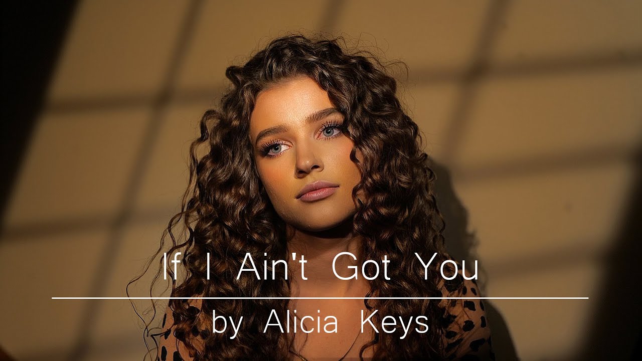 If I Ain't Got You - Alicia Keys (Cover by: Voronina Valeria)