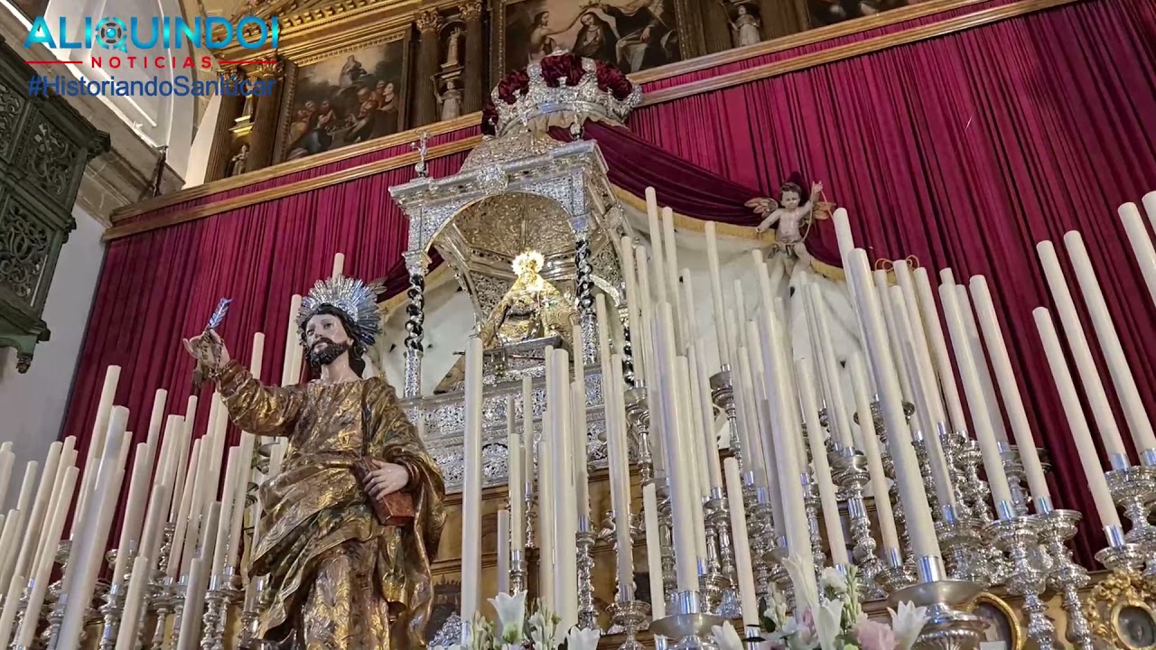 HISTORIANDO SANLUCAR 𝐋𝐎𝐒 𝐑𝐄𝐋𝐈𝐂𝐀𝐑𝐈𝐎𝐒 𝐃𝐄 𝐋𝐀 𝐁𝐀𝐒𝐈́𝐋𝐈𝐂𝐀 𝐃𝐄 𝐋𝐀 𝐂𝐀𝐑𝐈𝐃𝐀𝐃