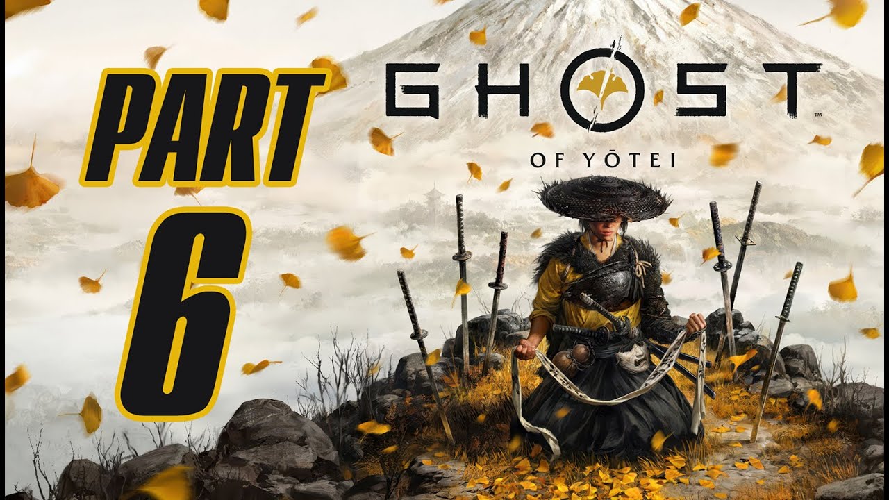 PART 6 - Ghost of Yōtei