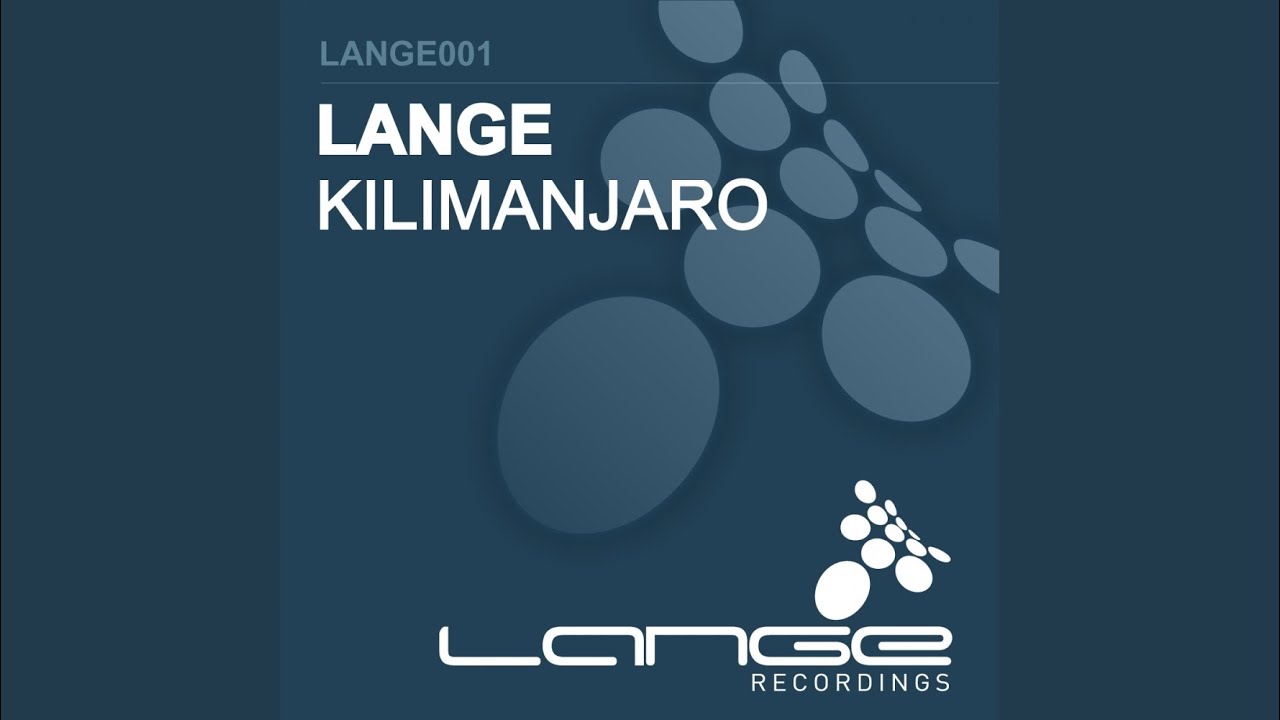 Kilimanjaro (Original Mix)