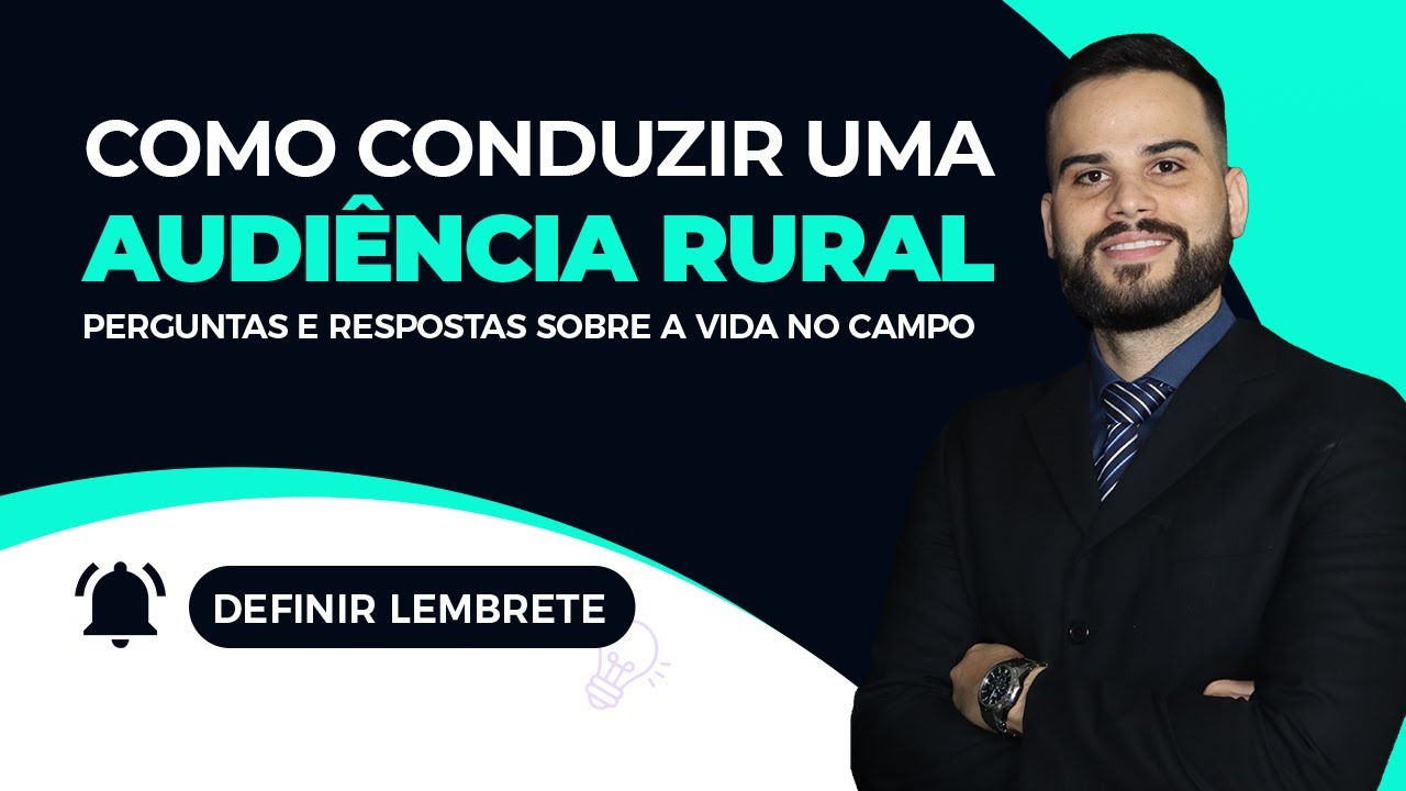 Como conduzir uma audiência rural | Live #65