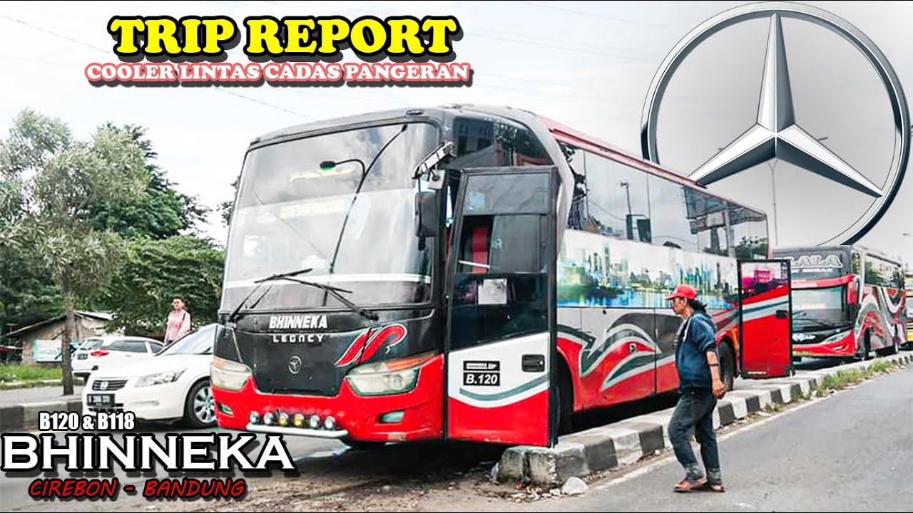 COOLER LINTAS CADAS PANGERAN ‼ || Trip by BHINNEKA B120 & B118 CIREBON - BANDUNG