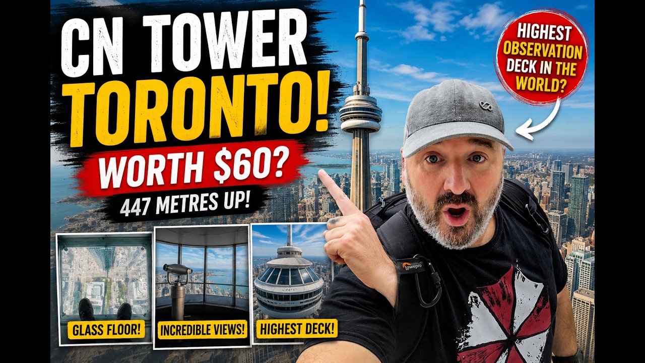 CN Tower Toronto: $60 to the Top — Was It Worth It?