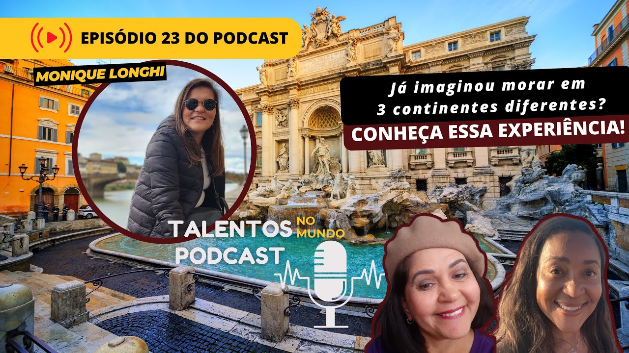 Já imaginou morar em 3 continentes diferentes?