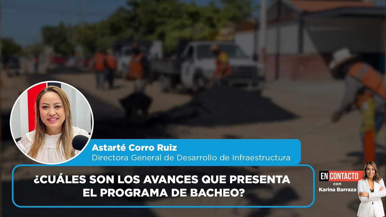 ¿Cuáles son los avances que presenta el programa de bacheo? | EN CONTACTO