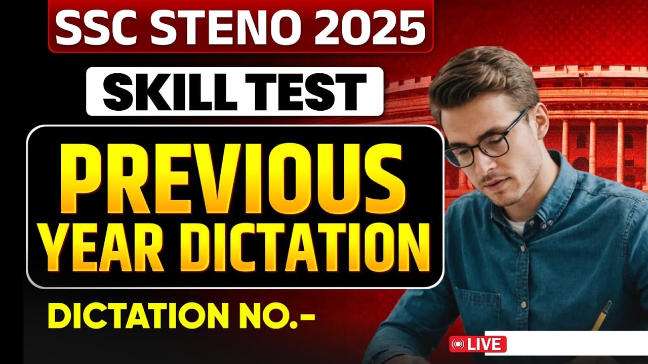 SSC Steno Previous Year Dictation Practice | Clear Skill Test in First Attempt