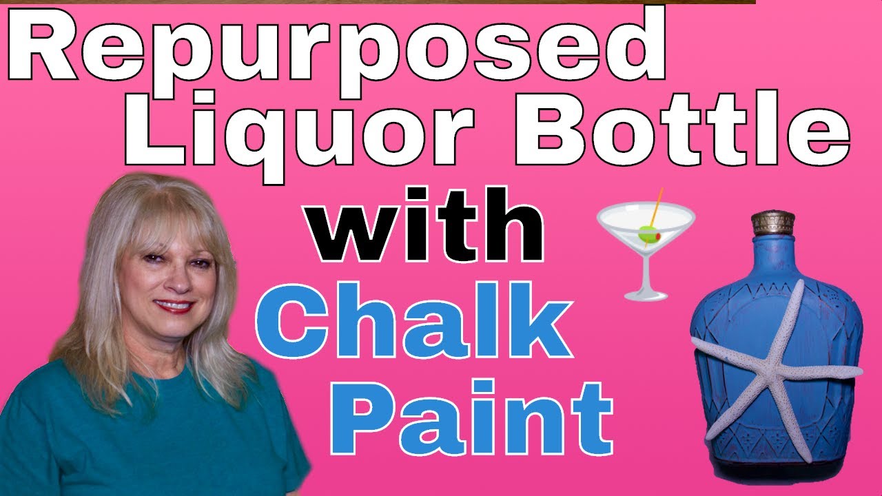 Repurposed Liquor Bottle with Chalk Paint