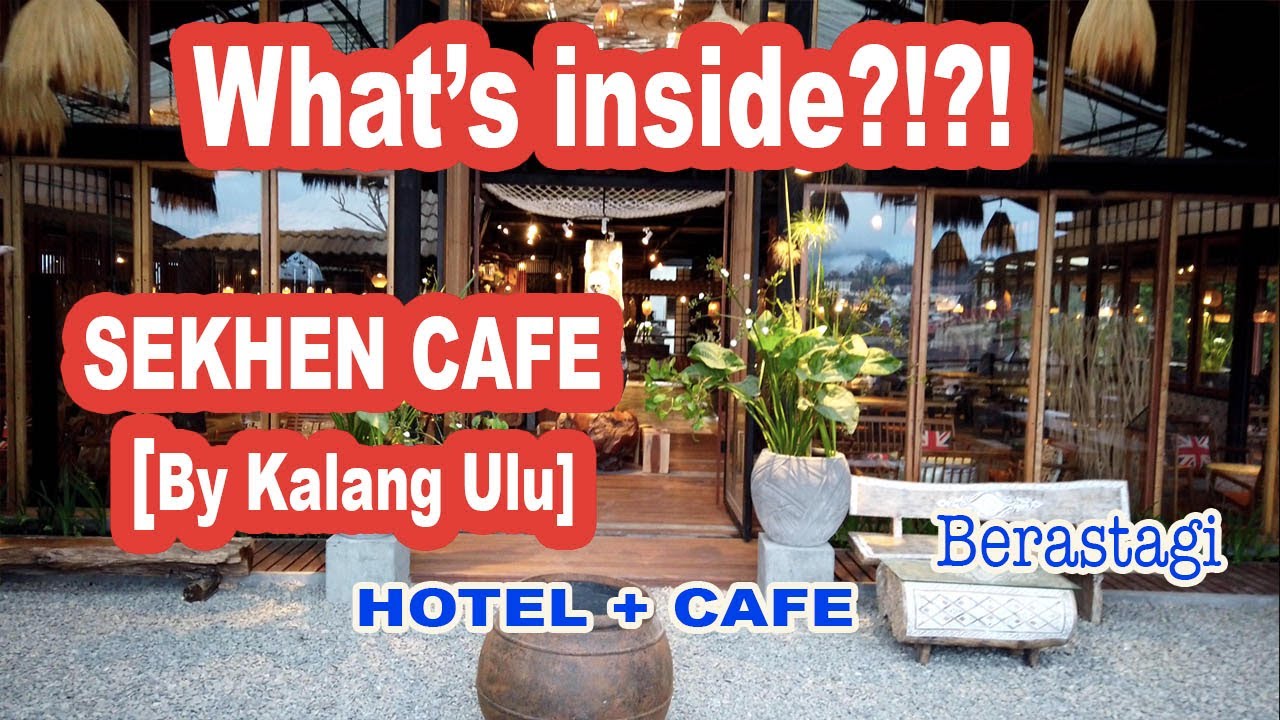 SEHKEN CAFE & EATERY BY KALANG ULU BERASTAGI