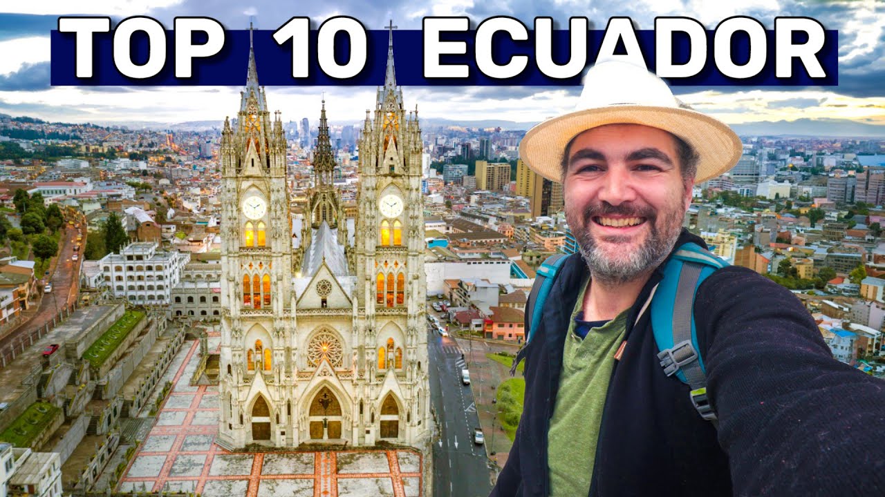 Ecuador Travel Guide - 10 Best Experiences You Can't Miss in 2025!
