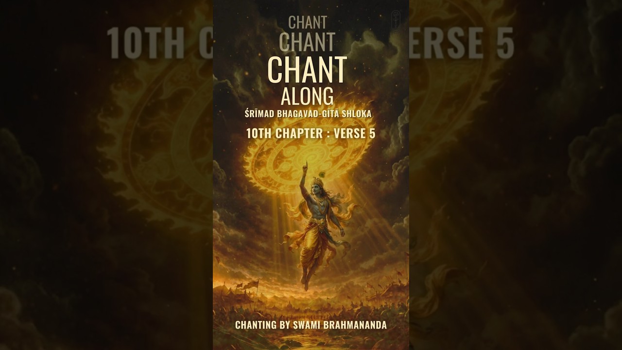 Bhagavad Gita | Chapter 10 | Shloka 5 (Verse 5) | Noble Qualities Explained | 20s Chant
