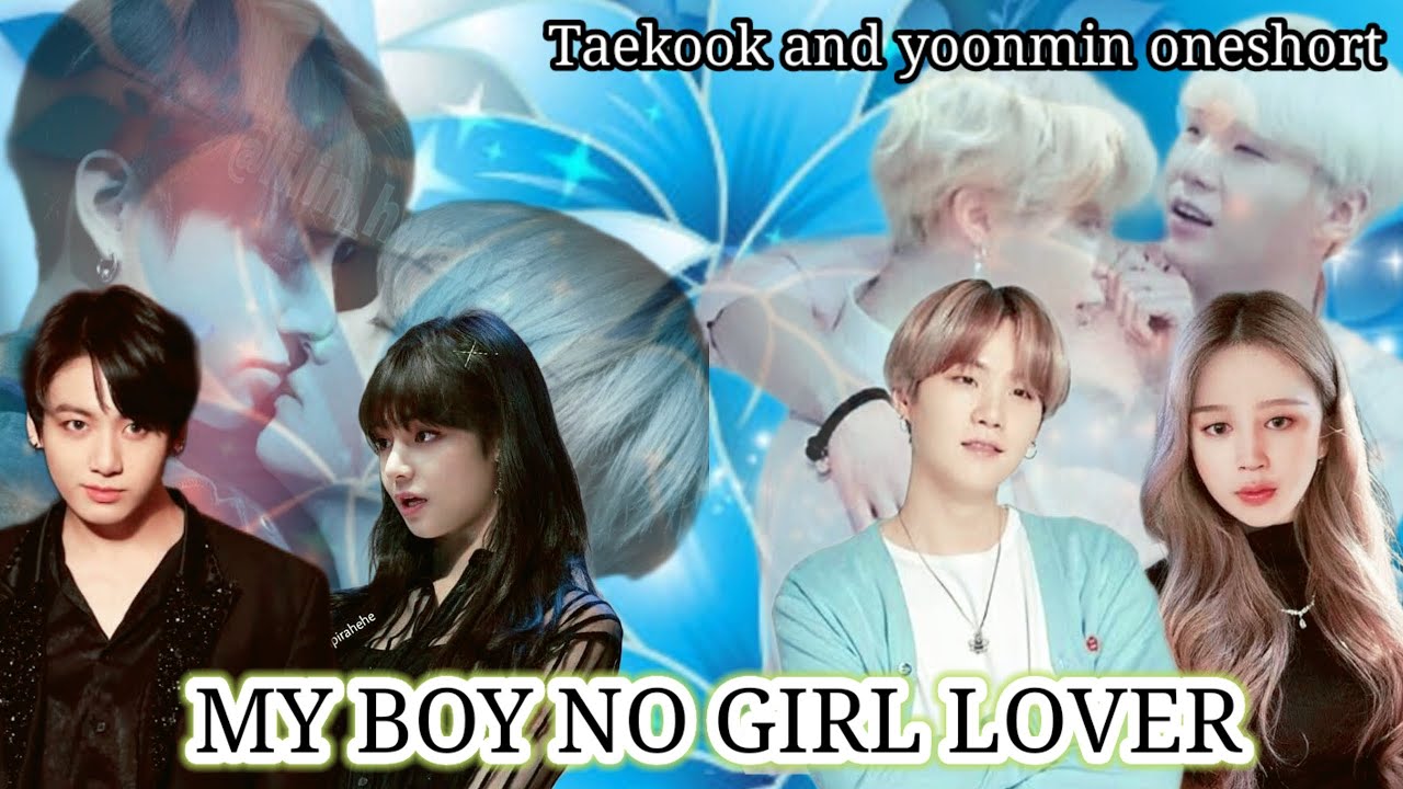 my boy no girl lover ❤️ taekook yoonmin oneshort lovestory 💕#taekook #yoonmin #bts @Bangtandrama