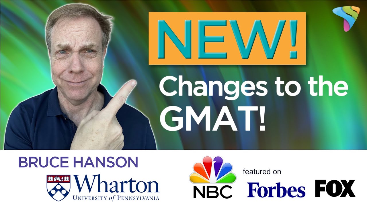 GMAT Focus - Big New Changes to the GMAT!