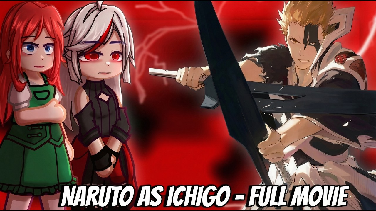 { REMAKE } Naruto Family And Friends React To Neglected Naruto As Ichigo Kurosaki ||Gacha Reaction