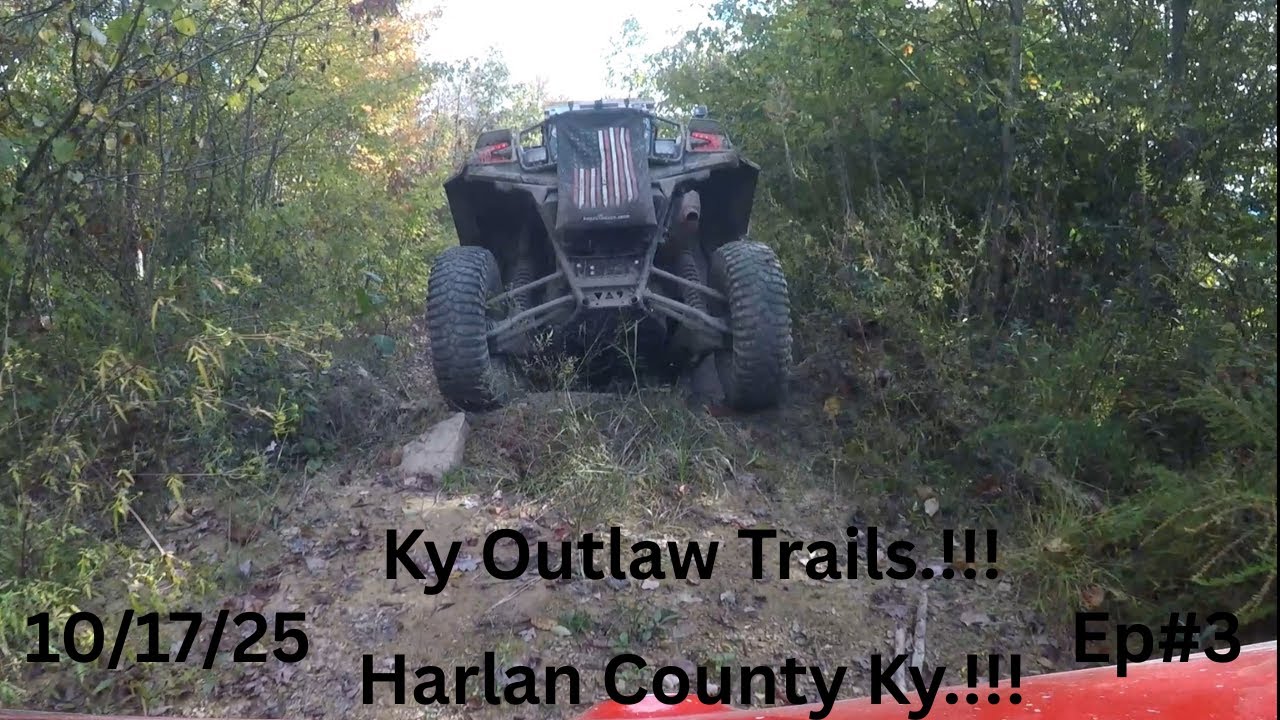10/17/25...#3...Riding SxS's on Little Black mountain in Harlan Co. Ky.!!! Ky Outlaw Trails.!!!