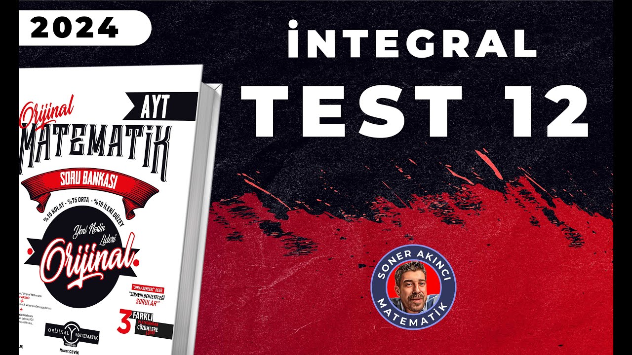 İntegral TEST 12 | ORİJİNAL AYT SORU BANKASI | #yks2024