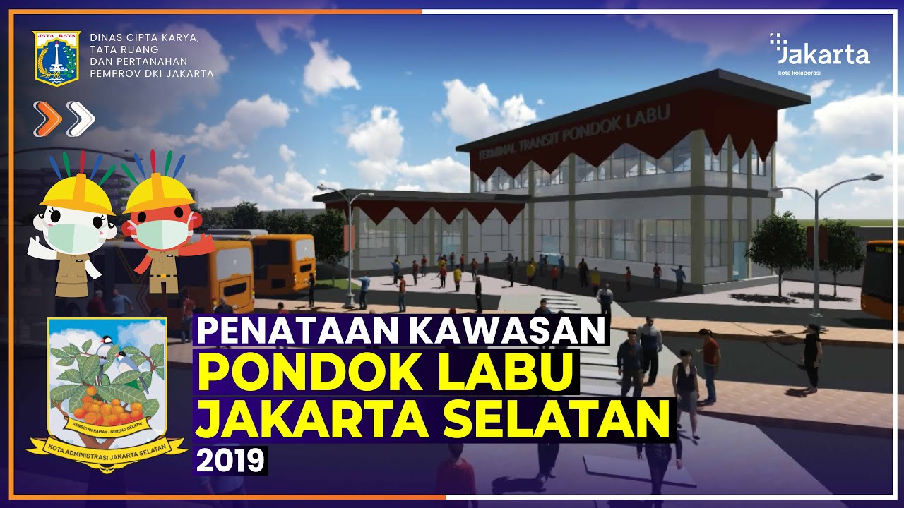 Penataan Kawasan Pondok Labu - Jakarta Selatan