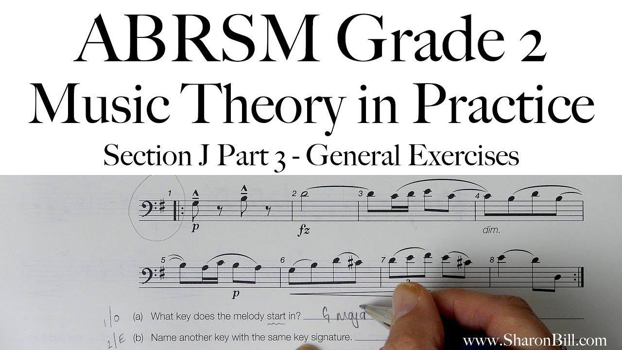 ABRSM Grade 2 Music Theory Section J Part 3 General Exercises with Sharon Bill