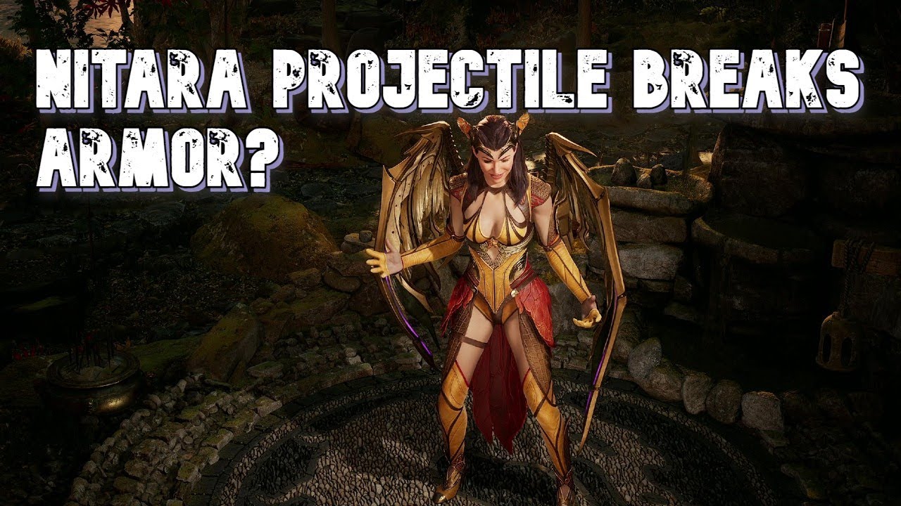 MK1 | Nitara Projectile Breaks Armor Setups