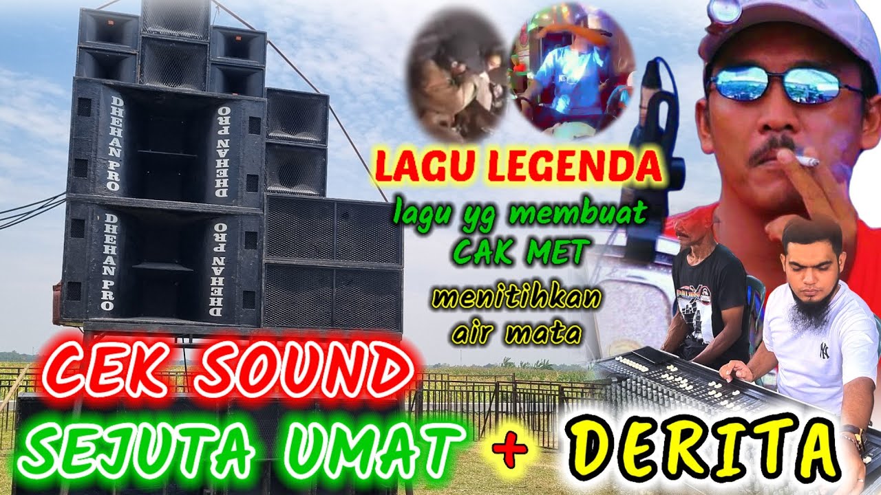 CEK SOUND SEJUTA UMAT [PERTEMUAN 2] dan [DERITA] PERNAH MEMBUAT CAK MET MENANGIS