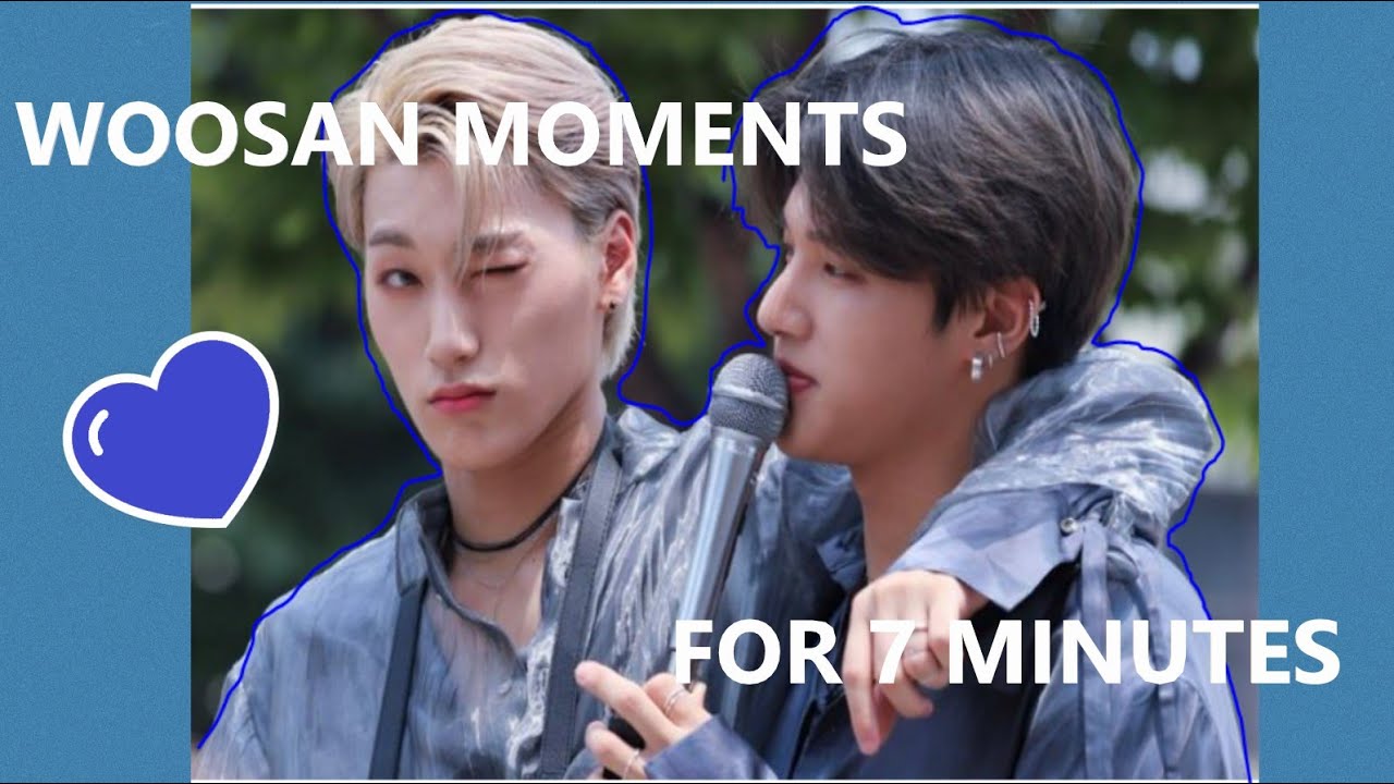 WOOSAN moments for 7 minutes straight
