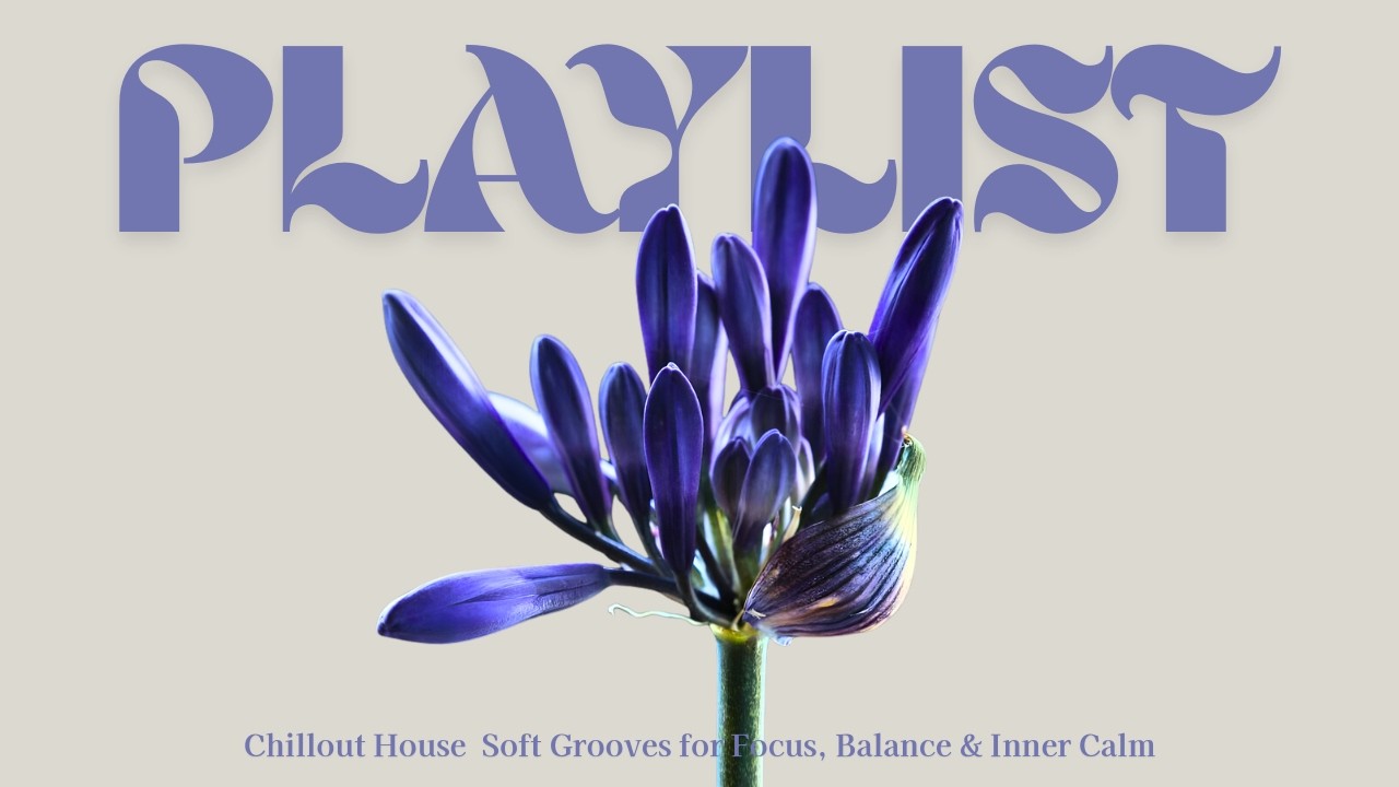 Minimal House Music for Focus, Balance & Inner Calm