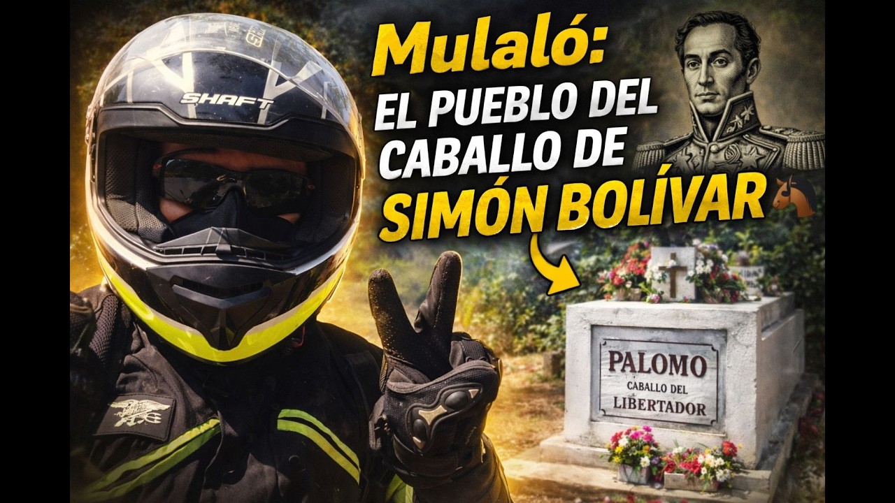 MULALÓ: El pueblo donde está enterrado el caballo de Simón Bolivar