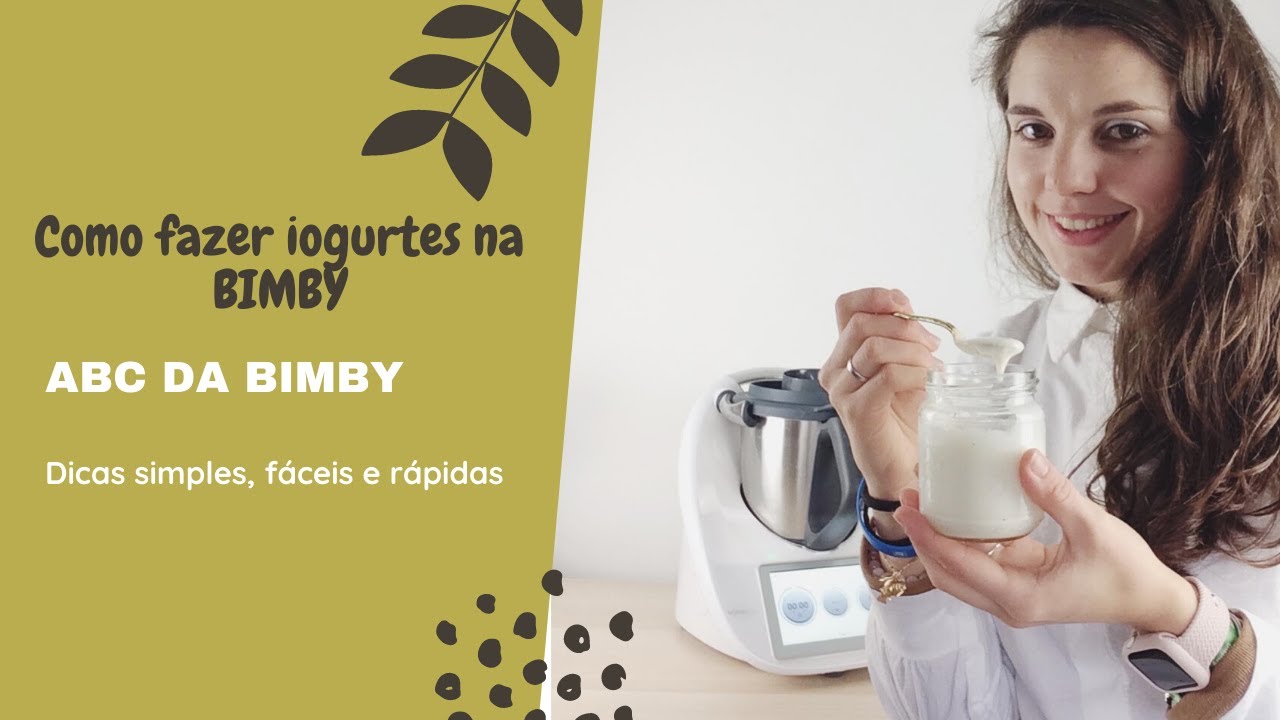 Como fazer iogurtes na bimby