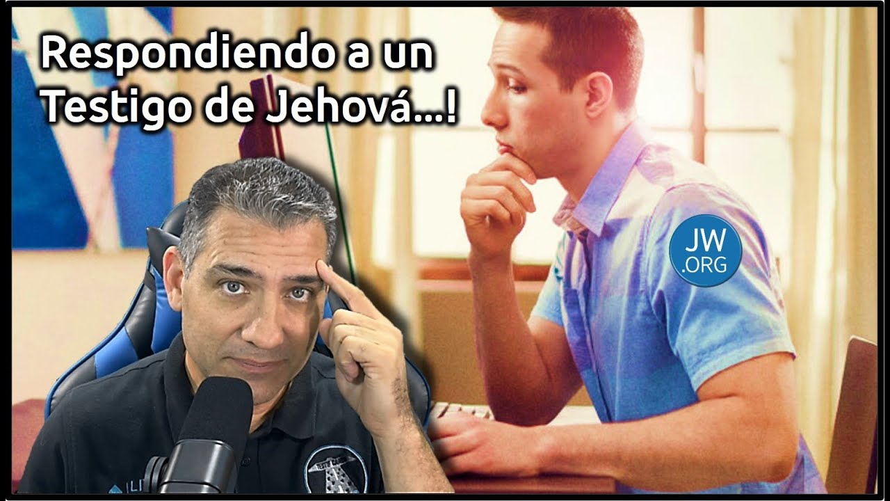 El inesperado comentario de un Testigo de Jehová y nuestra respuesta impactante
