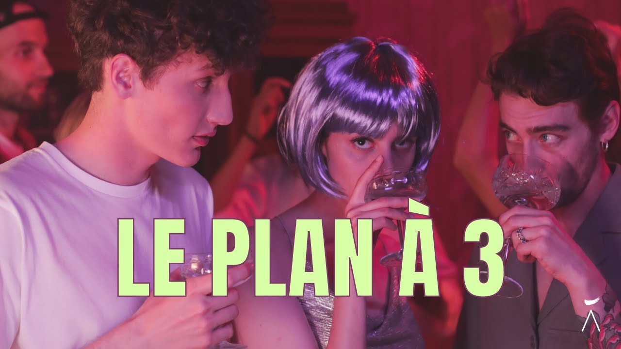 LE PLAN À 3 : FANTASME NUMÉRO 1 l Sarah Zerbib Âme Fauve