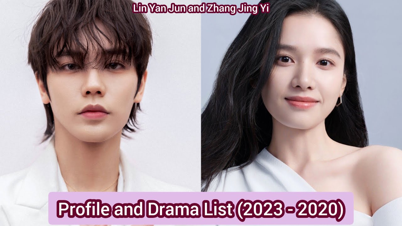 Lin Yan Jun and Zhang Jing Yi (Fall In Love) | Profile and Drama List (2023 - 2020) |