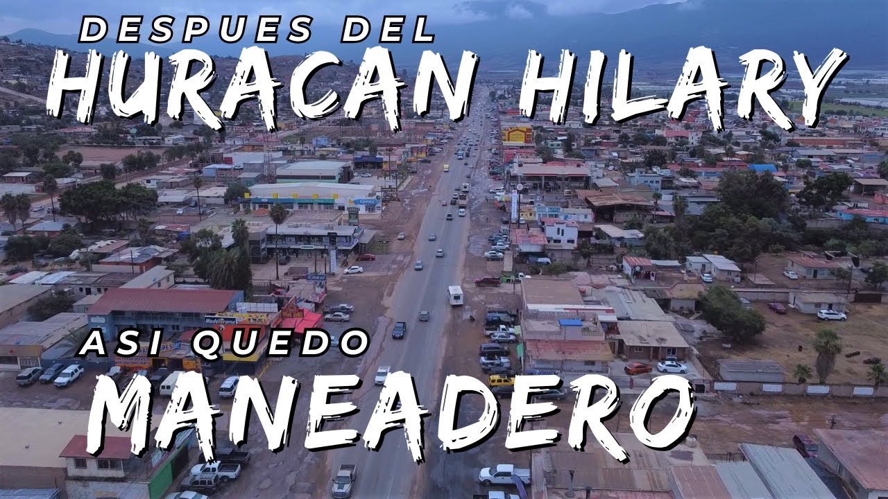 As&iacute; Quedo Maneadero Despu&eacute;s De Huracan Hilary | Ensenada Baja California