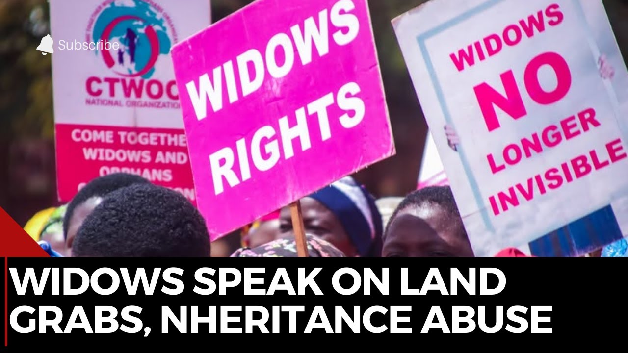 Widows Across Africa Speak on Land Grabs, Inheritance Abuse