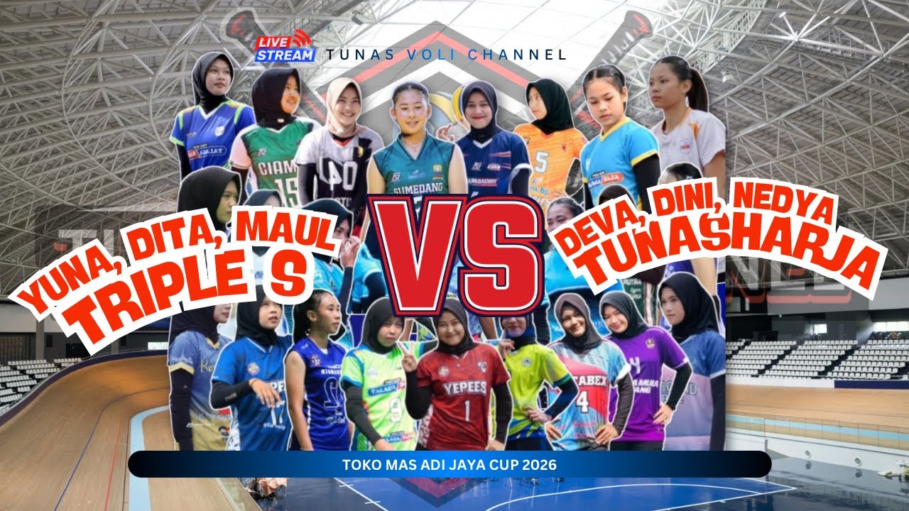 (LIVE) TRIPLE S (YUNA,DITA,MAUL) VS TUNAS HARJA (DEVA,DINI,NEDYA) // TOKO MAS ADI JAYA CUP