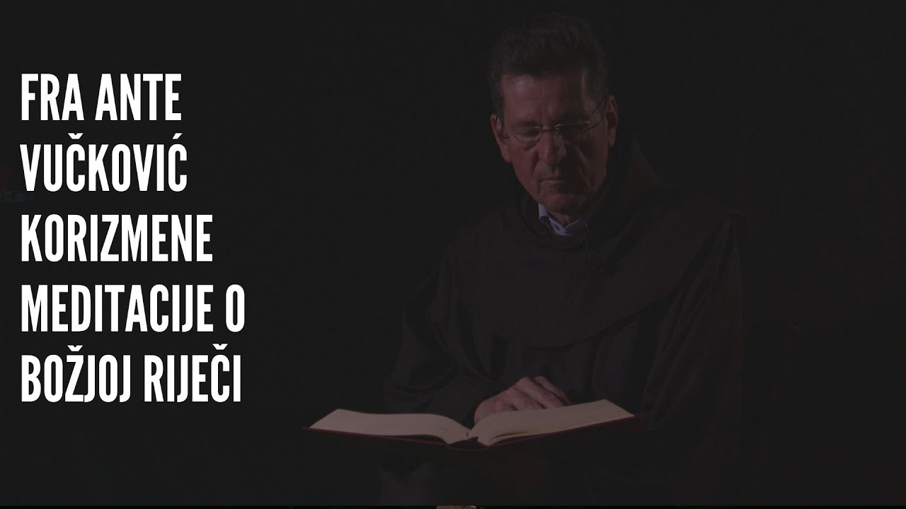 fra Ante Vučković - O Božjoj riječi