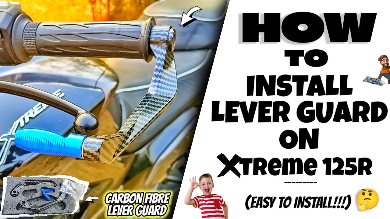How To Install Lever Guard On Xtreme 125r 🤔 | Easy To Install | Xtreme 125r New Modification | 2025