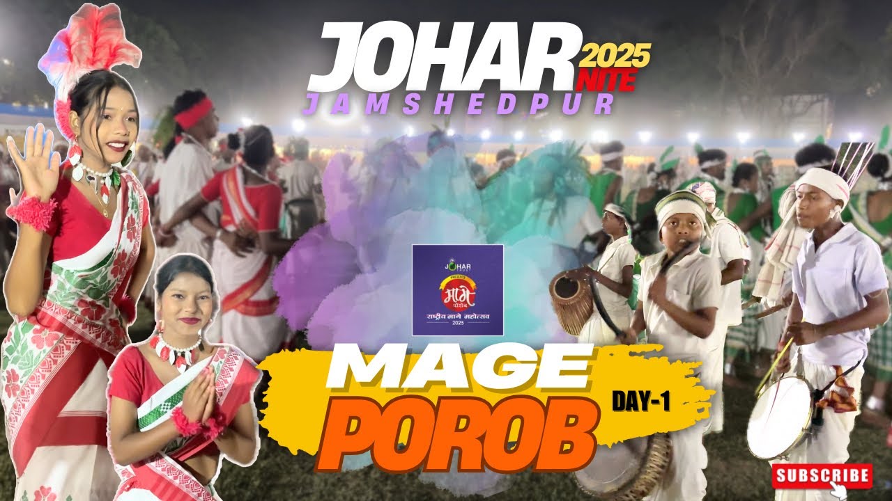 JOHAR NITE 2025 / राष्ट्रीय मांगे सुसुन,मांगे पोरोब जमशेदपुर / Mage Susun 2025 @AjayanVlogs001