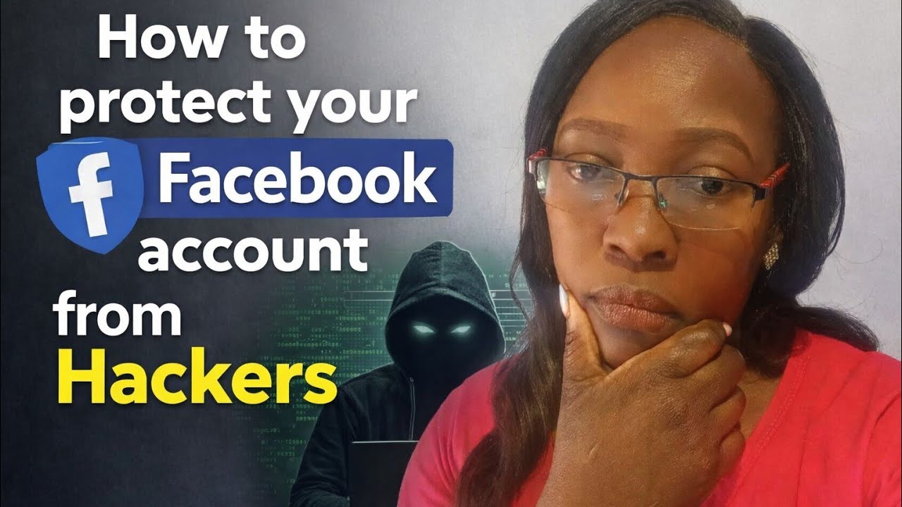 How to Protect Your Facebook Account from Hackers; Step by Step.
