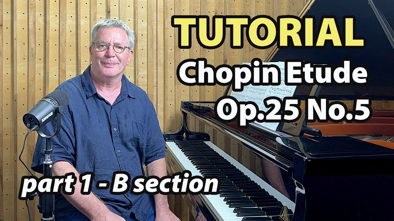 Chopin Etude Op.25 No.5 TUTORIAL Part 1 - P. Barton, FEURICH piano