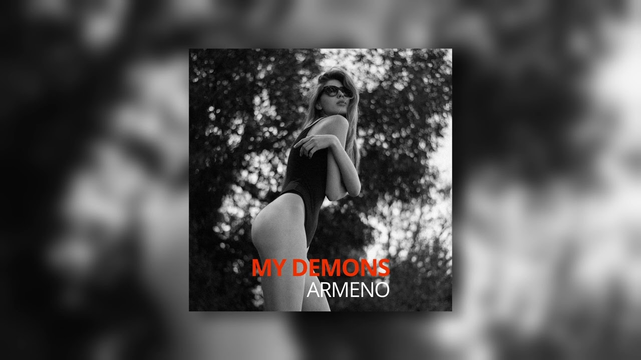 Armeno - My Demons