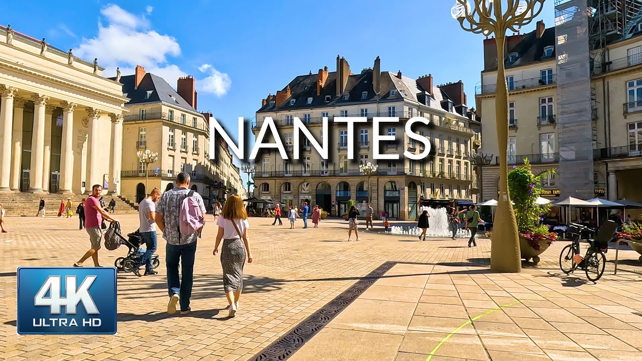 [4K]🌤️Unveiling The Beauty of Nantes in Mesmerizing 4K | HDR 60fps